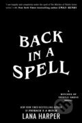 Kniha: Back in a Spell (Lana Harper). , 2023