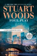 Kniha: Foul Play (Stuart Woods). , 2021