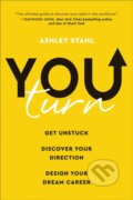 Kniha: You Turn (Ashley Stahl). BenBella Books, 2021