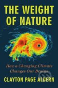 Kniha: Weight of Nature (Clayton Page Aldern). , 2024