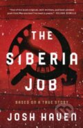 Kniha: Siberia Job (Josh Haven). , 2024