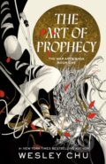 Kniha: Art of Prophecy (Wesley Chu). , 2023