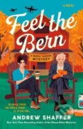 Kniha: Feel the Bern (Andrew Shaffer). Clarkson Potter/Ten Speed, 2022