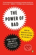 Kniha: Power of Bad (John Tierney a Roy F. Baumeister). , 2021
