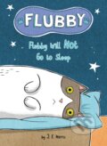 Kniha: Flubby Will Not Go to Sleep (J. E. Morris). Penguin Young Readers Group, 2021