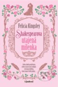 Kniha: Shakespearova utajená milenka (Felicia Kingsley), 2026 Kniha: Shakespearova utajená milenka (Felicia Kingsley), 2026