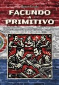 Kniha: Facundoa primitivo (Roman Casado). Plot, 2026