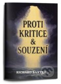 Kniha: Proti kritice & souzení (Richard Baxter). Spolek Soli Deo Gloria, 2026