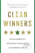 Kniha: Clean Winners (Goutam Challagalla a Frederic Dalsace). Harvard Business Review Press, 2026