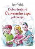 Kniha: Dobrodružstvá Červeného čipa pokračujú (Igor Válek). Daxe, 2026
