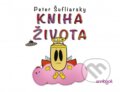 Kniha: Kniha života (Peter Šufliarsky). Enribook, 2026