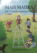 Kniha: Matematika pre 1. ročník ŠZŠ 1. časť (Janka Rýglová). MEDIA TRADE, 1998