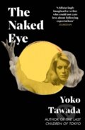 Kniha: The Naked Eye (Yoko Tawada). Granta Books, 2026