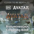 Kniha: Avatar Bioluminescent Colouring Book (DK). Dorling Kindersley, 2026
