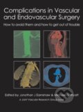 Kniha: Complications in Vascular and Endovascular Surgery (Jonathan J. Earnshaw a Michael G. Wyatt). TFM Publishing, 2012