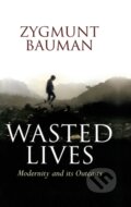 Kniha: Wasted Lives (-). John Wiley & Sons, 2003