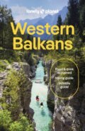 Kniha: Lonely Planet Western Balkans (Lonely Planet). Lonely Planet, 2026