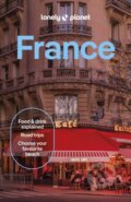 Kniha: Lonely Planet France (Lonely Planet). Lonely Planet, 2026