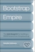 Kniha: Bootstrap Empire (Natalie Holloway). John Wiley & Sons, 2026
