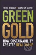 Kniha: Green Gold (Michel Driessen a Sebastian Schmidt). John Wiley & Sons, 2026
