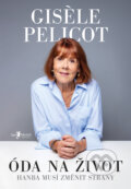 E-kniha: Óda na život (Giséle Pelicot). Jan Melvil publishing, 2026