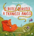 Kniha: O botce Dorotce a tkaničce Aničce (Renáta Krejčí). Pikola, 2026
