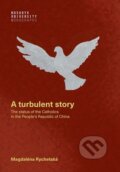Kniha: A turbulent story (Magdaléna Rychetská). Muni Press, 2025