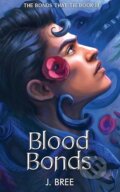 Kniha: Tragic Bonds: 3 (J Bree). Jenna Crannage, 2023