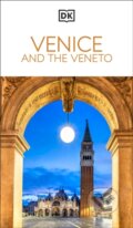 Kniha: DK Venice and the Veneto (DK Travel). Dorling Kindersley, 2026