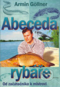 Abeceda rybáře - Armin Göllner, 2001