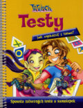 Kniha: W.I.T.C.H. - Testy - Jak vycházíš s lidmi? (Paola Mulazzi)