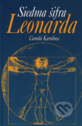 Siedma šifra Leonarda - Camila Karolinss, Ottovo nakladatelství, 2007