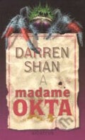 Madame Okta - Darren Shan, 2002