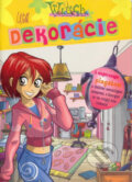 Kniha: W.I.T.C.H. - Dekorácie - Will (Egmont SK)