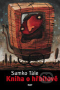 Kniha o hřbitově - Samko Tále, 2007