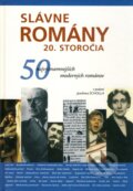 Slávne romány 20. storočia - Joachim Scholl, 2007