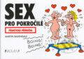 Sex pro pokročilé - Martin Baxendale, Nakladatelství Fragment, 2007