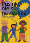 Kniha: Pusinky nie sú na rozkaz (Marion Mebes)