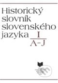 Historický slovník slovenského jazyka I (A - J), 1991