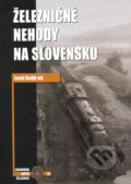 Kniha: Železničné nehody na Slovensku (Jozef Gulík ml.), 2006