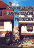 Anglicko-česká konverzační příručka - Eliška Morkesová, Impex, 1994