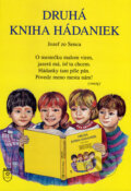 Kniha: Druhá kniha hádaniek (Jozef zo Senca). SLNCE, 1999