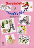 Kniha: Smiešnôstky a veselôstky (Jozef zo Senca). SLNCE, 2001