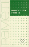 Paměti - Mircea Eliade, 2007