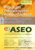 Program odpadového hospodárstva Slovenskej republiky do roku 2010, Epos, 2007