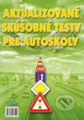 Aktualizované skúšobné testy pre autoškoly, Epos, 2007