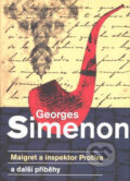 Maigret a inspektor Protiva a další příběhy - Georges Simenon, Garamond, 2007