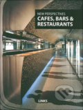 New Perspectives: Cafes, Bars & Restaurants, Links, 2007