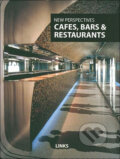 Kniha: New Perspectives: Cafes, Bars & Restaurants (Links). Links, 2007