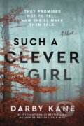 Kniha: Such a Clever Girl (Darby Kane). HarperCollins, 2026
